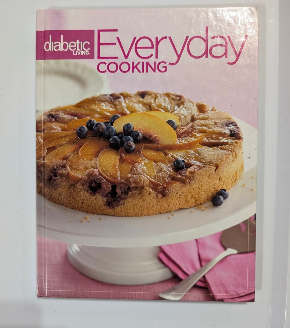 Diabetic Living Everyday Cooking Volume 2 2009 Hardcover Cookbook Recipes